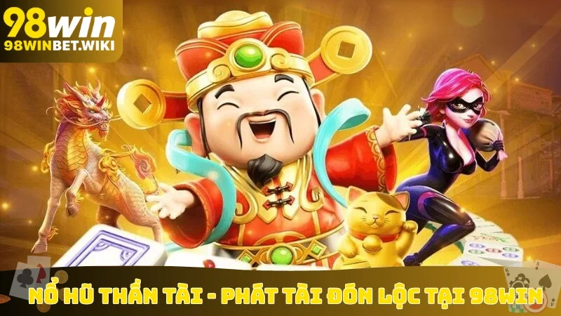 Nổ Hũ Thần Tài